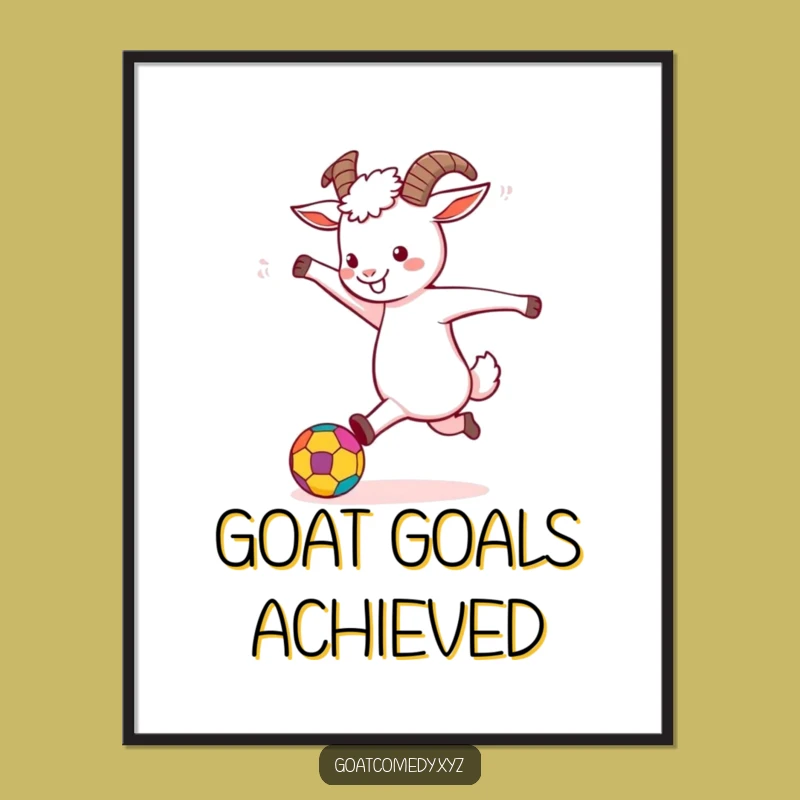 Funny Goat Kicking Ball Poster: Decorate with Playful Energy and Laughter
