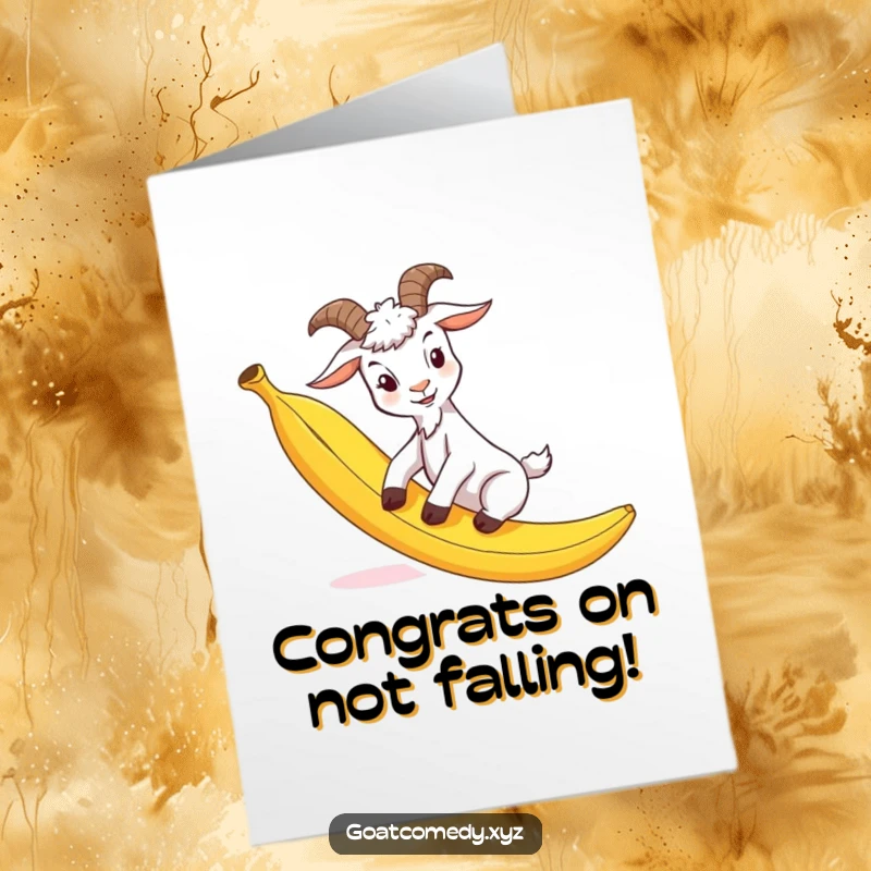 Funny Free Printable Congratulations Card: A goat is caught mid-slip on a banana peel, a classic comedic moment.